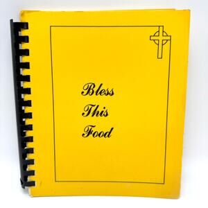 Vintage 1980s Helena Montana Lutheran Church Cookbook Recipes Bless This Food